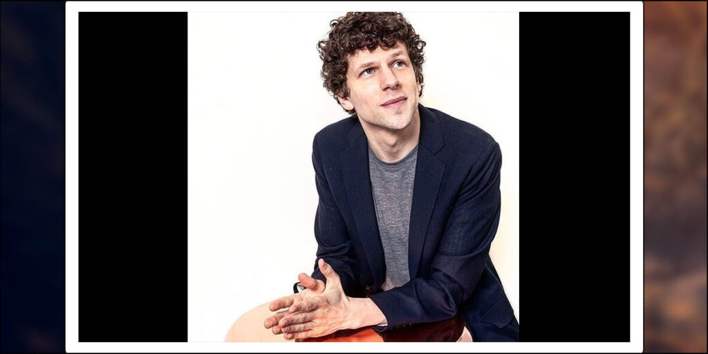 Who is Jesse Eisenberg? Wiki, Wife, Family, Age, Net Worth